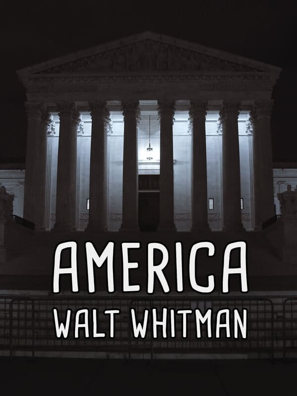 America - Walt Whitman