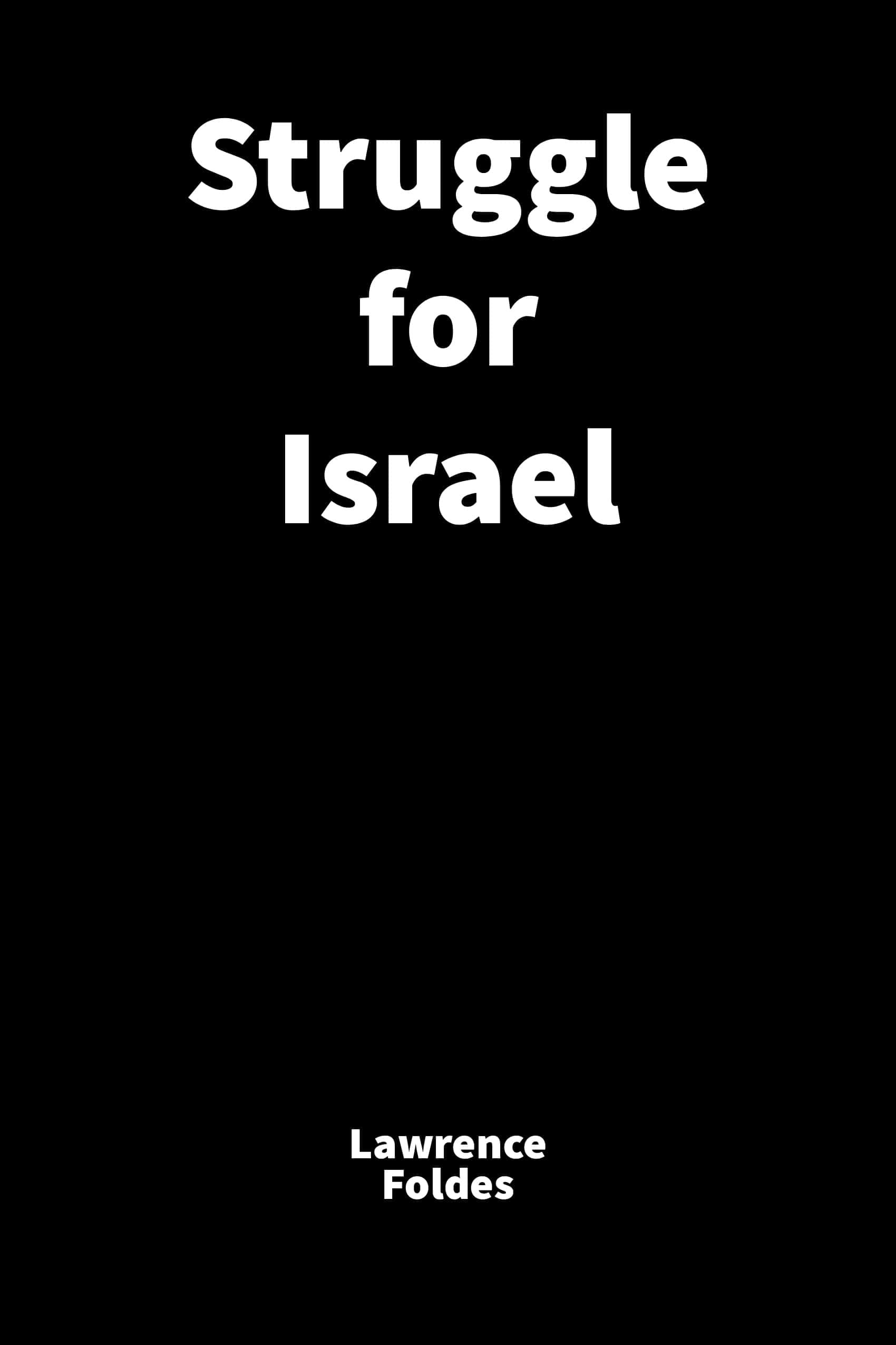 Struggle for Israel