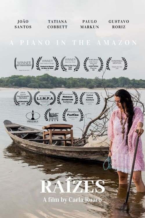 Raízes - A Piano in the Amazon