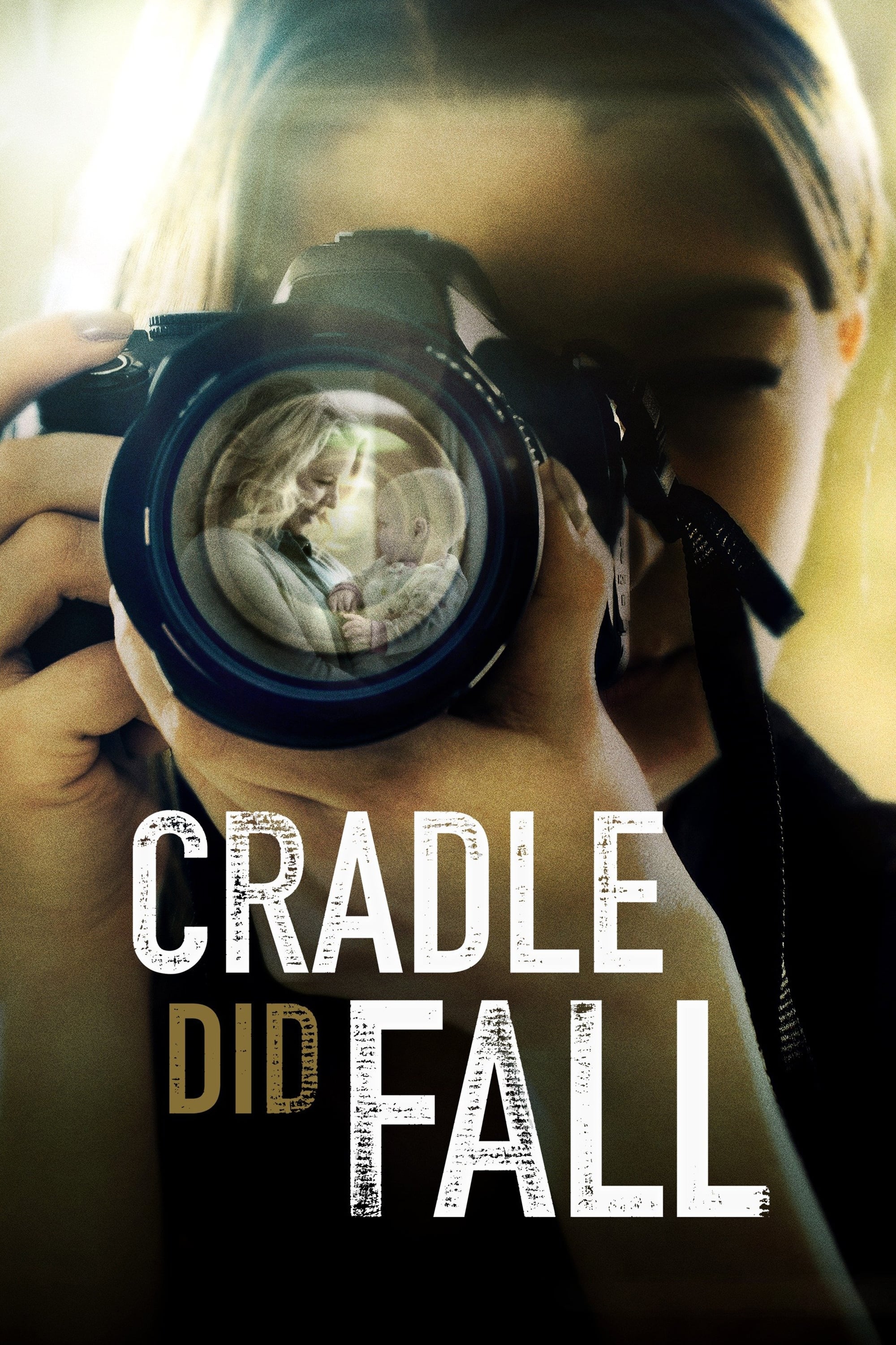 Cradle Did Fall (2021)