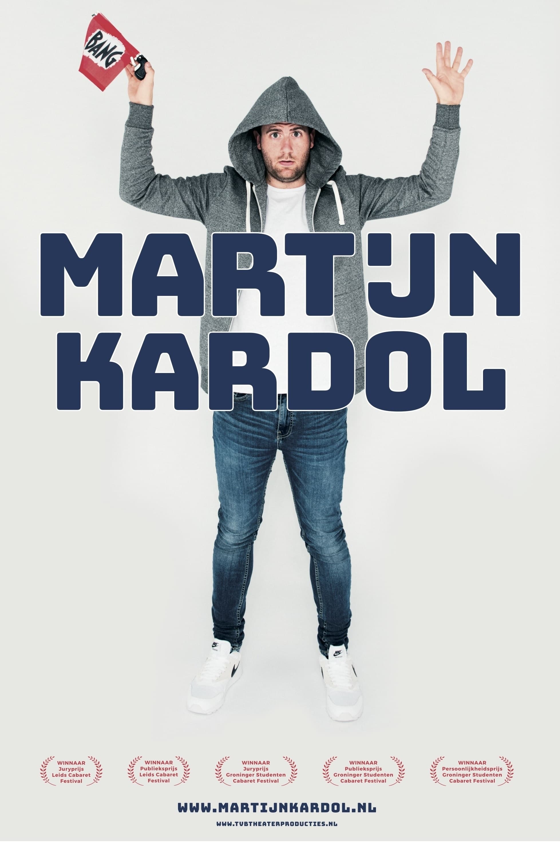 Martijn Kardol: Bang