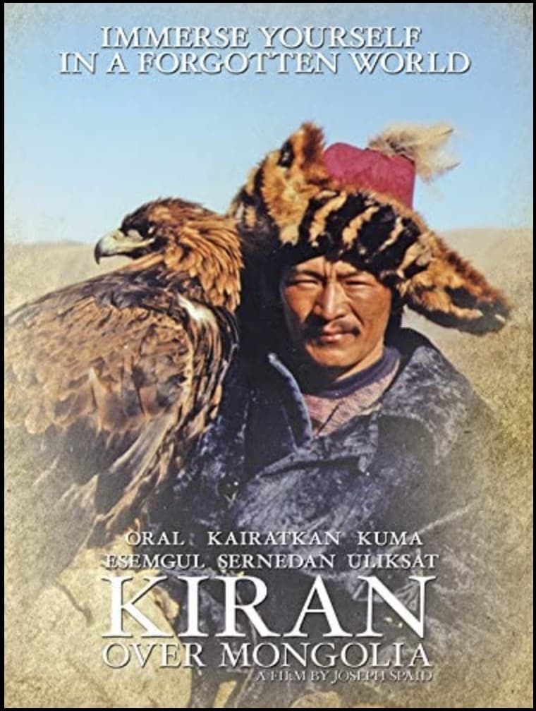 Kiran Over Mongolia- Becoming an Eagle Master