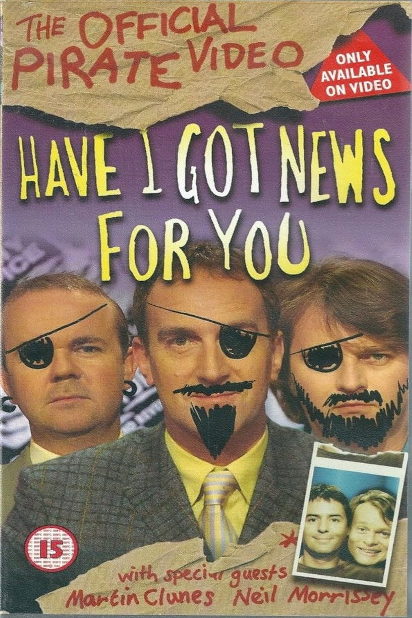 Have I Got News for You: The Official Pirate Video