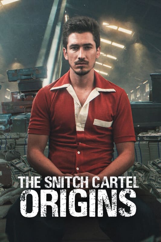 The Snitch Cartel: Origins (2021)