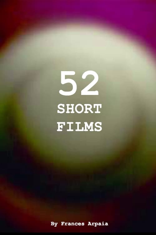 52 Short Films