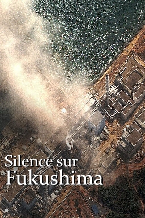 Silent Fukushima
