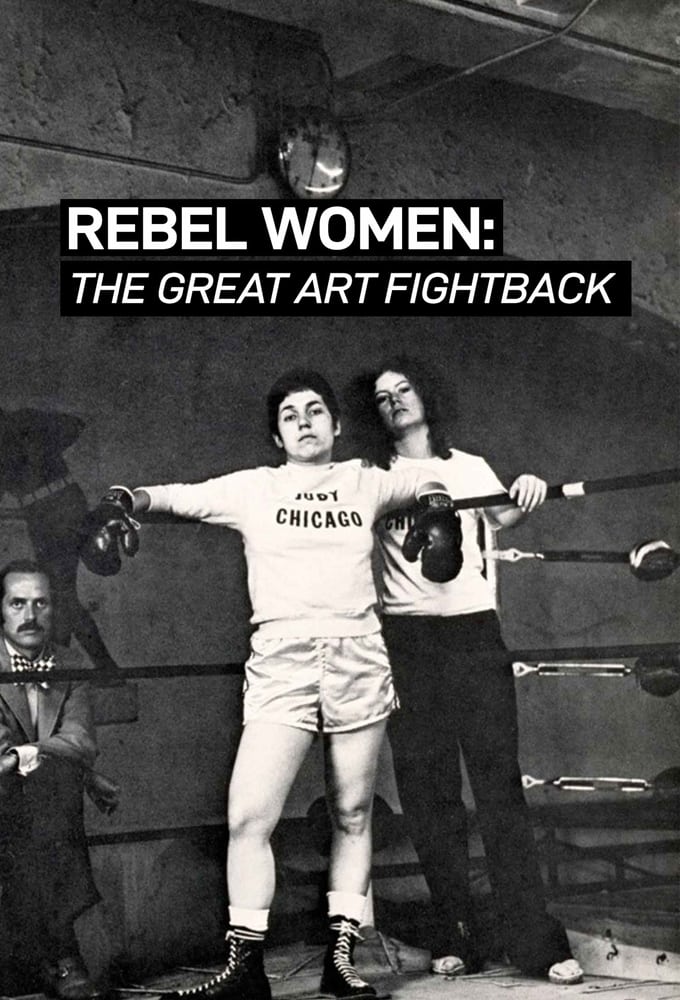 Rebel Women: The Great Art Fight Back