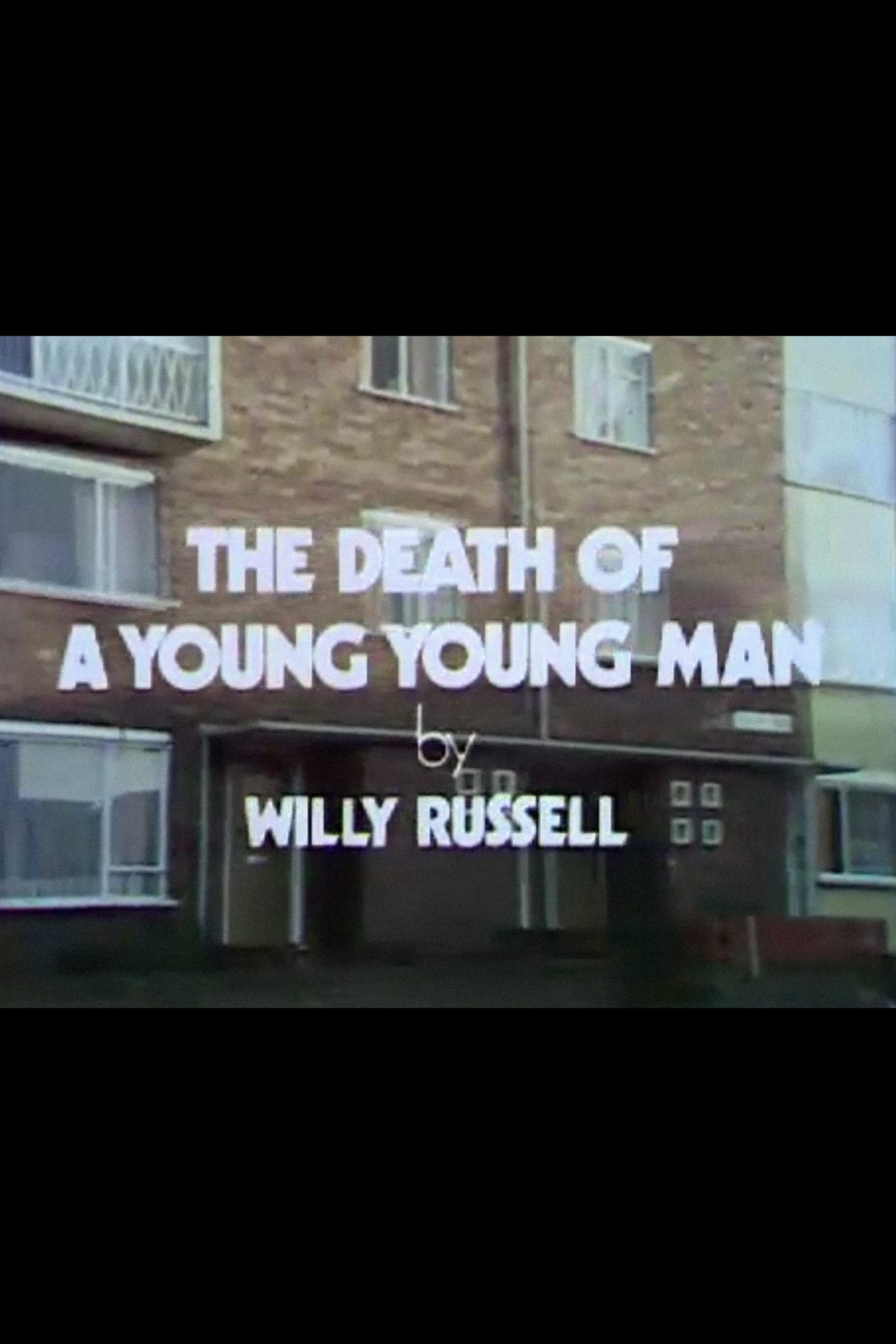 The Death of a Young Young Man