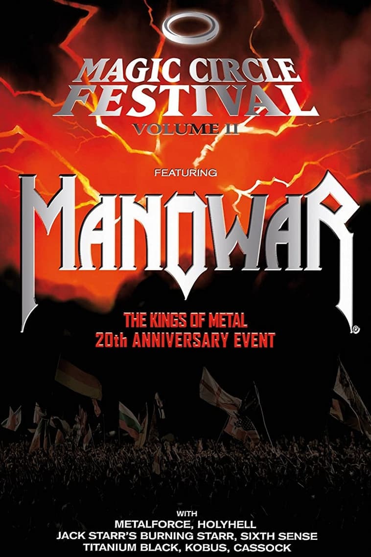 Manowar: Magic Circle Festival Volume II