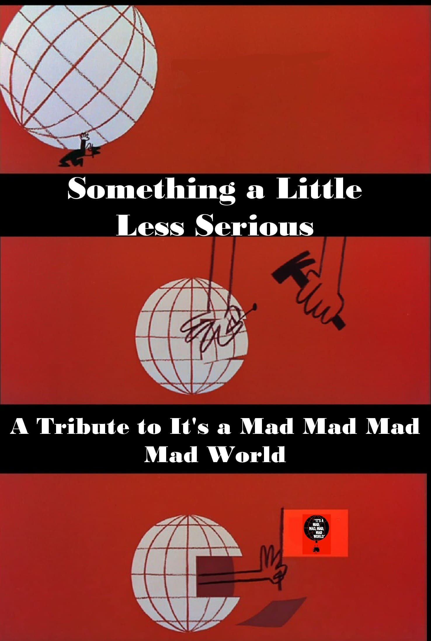 Something a Little Less Serious: A Tribute to 'It's a Mad Mad Mad Mad World' (1991)