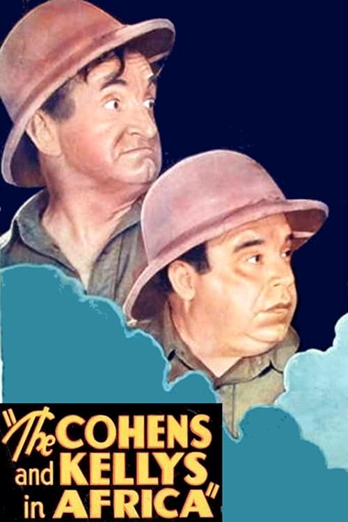 The Cohens and the Kellys in Africa (1930)