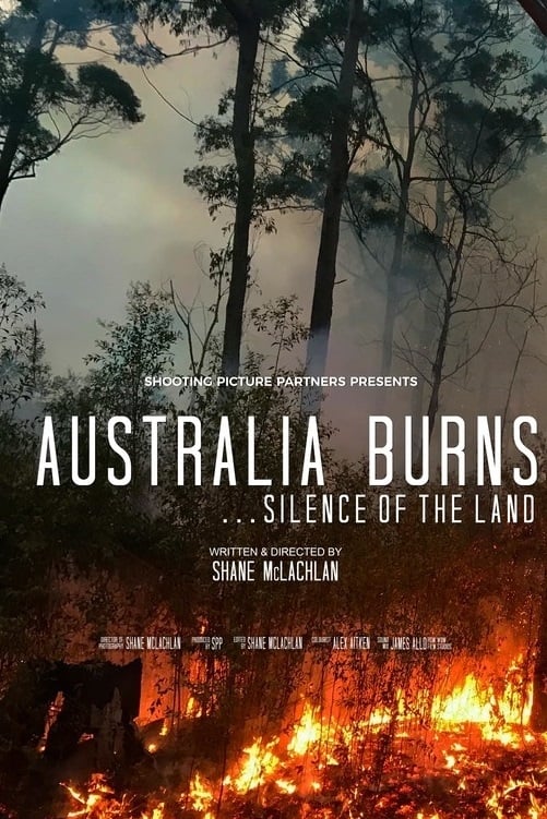 Australia Burns... Silence Of The Land