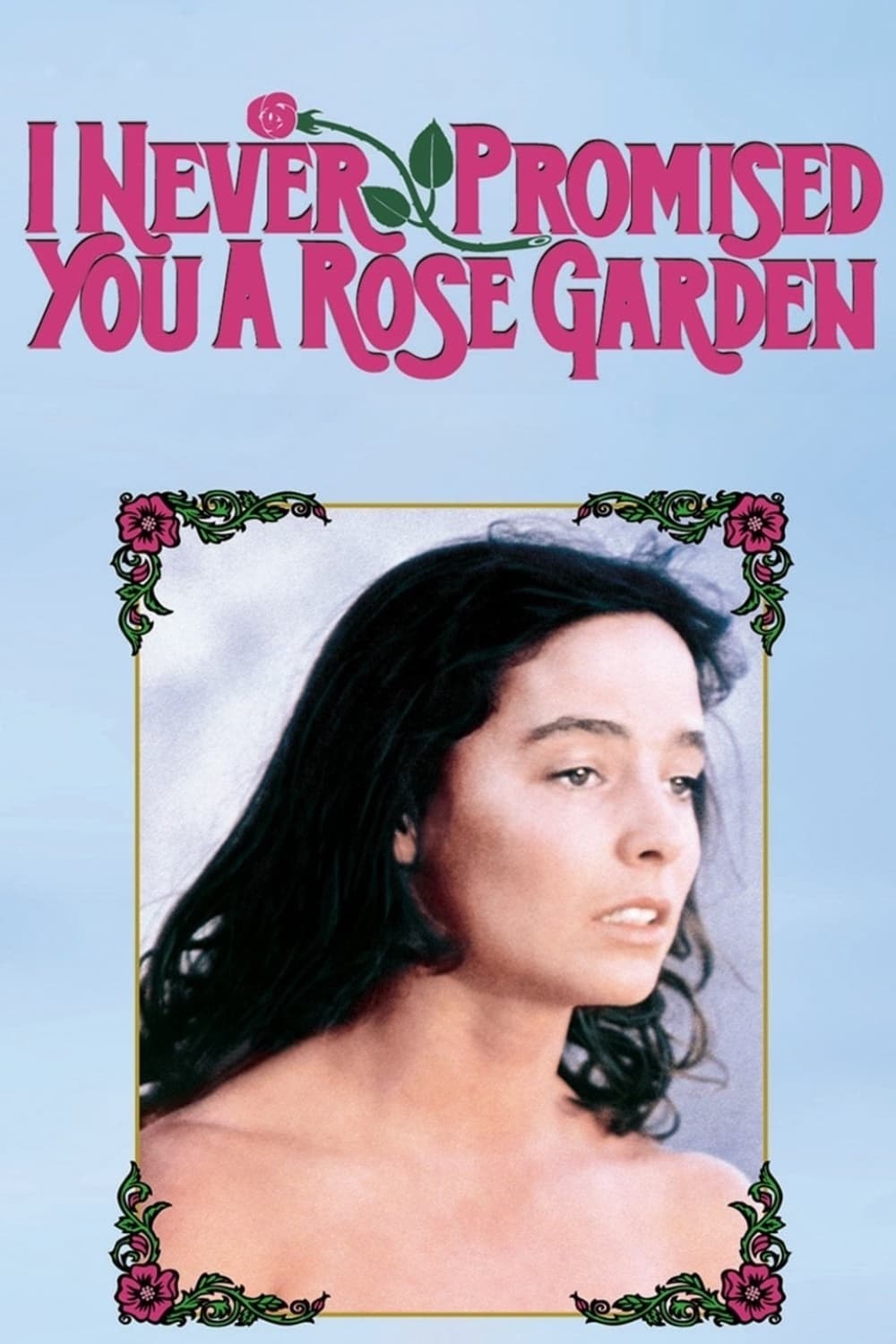 Jamais je ne t'ai promis un jardin de roses