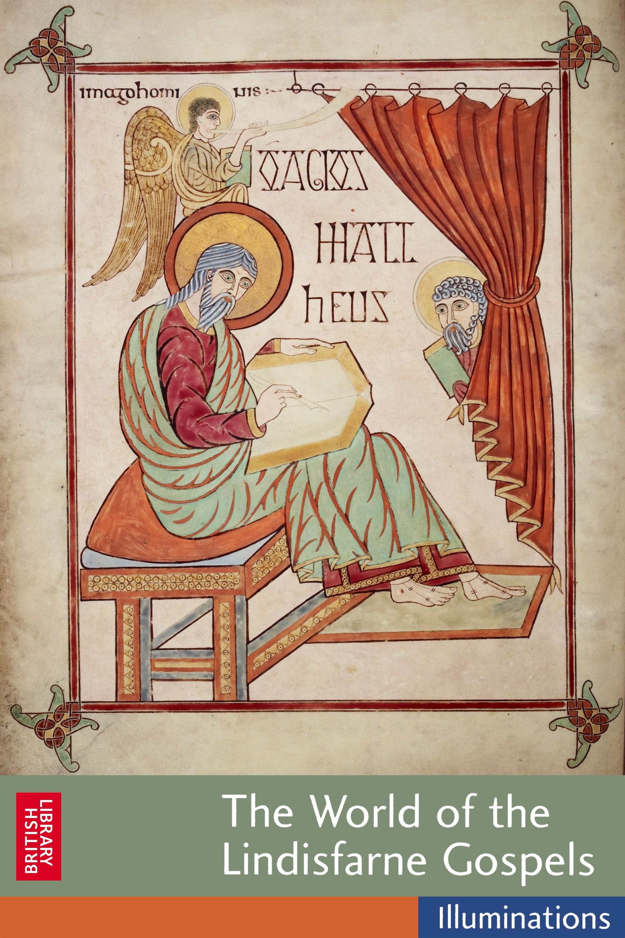 The World of the Lindisfarne Gospels