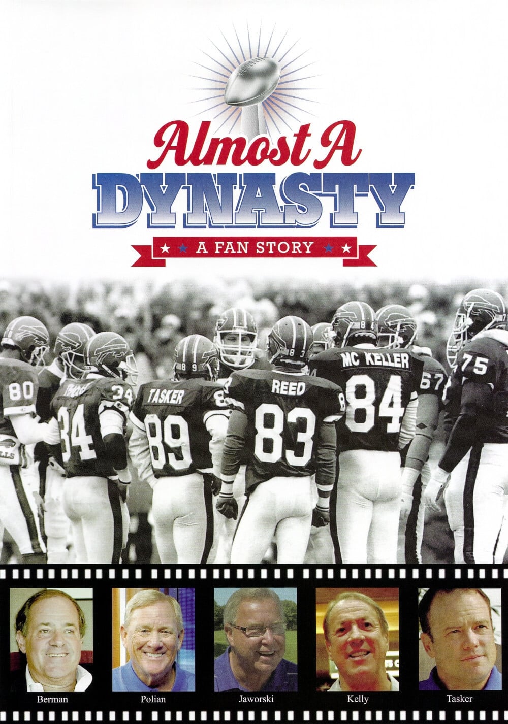 Almost a Dynasty: A Fan Story
