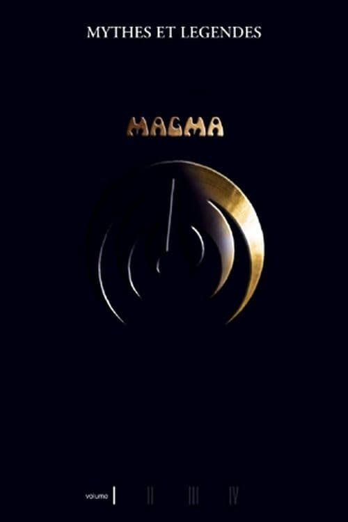 Magma - Myths and Legends Volume I