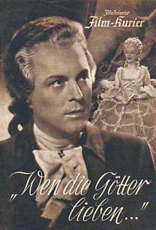 Wen die Götter lieben (1942)