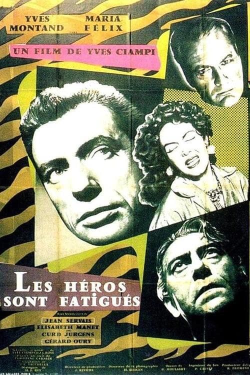 Les héros sont fatigués (1955)