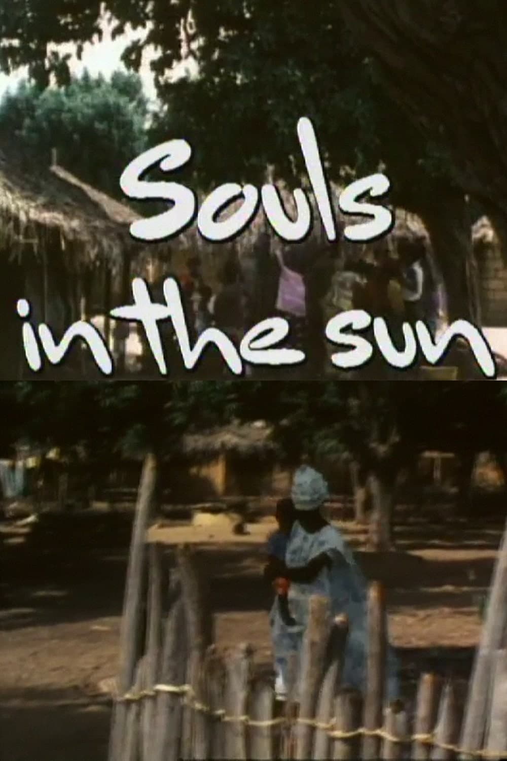 Souls in the Sun