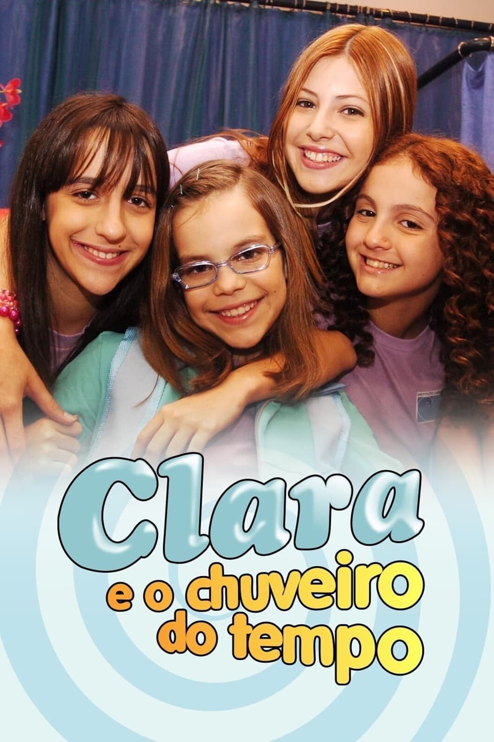 Clara e o Chuveiro do Tempo (2005)