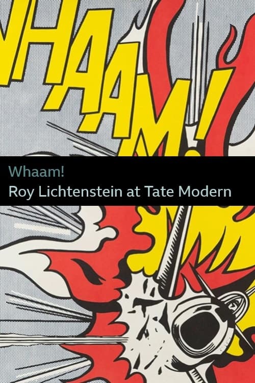 Whaam! Roy Lichtenstein at Tate Modern