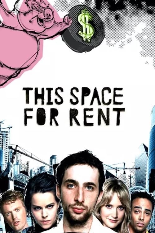 This Space for Rent (2006)