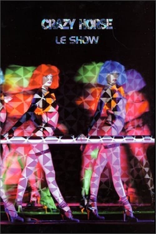 Crazy Horse - Le show