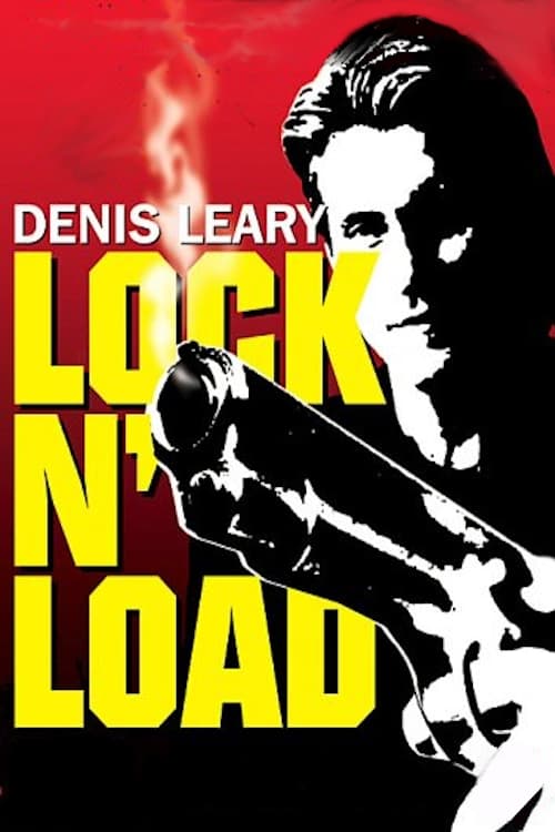 Denis Leary: Lock 'N Load (1997)