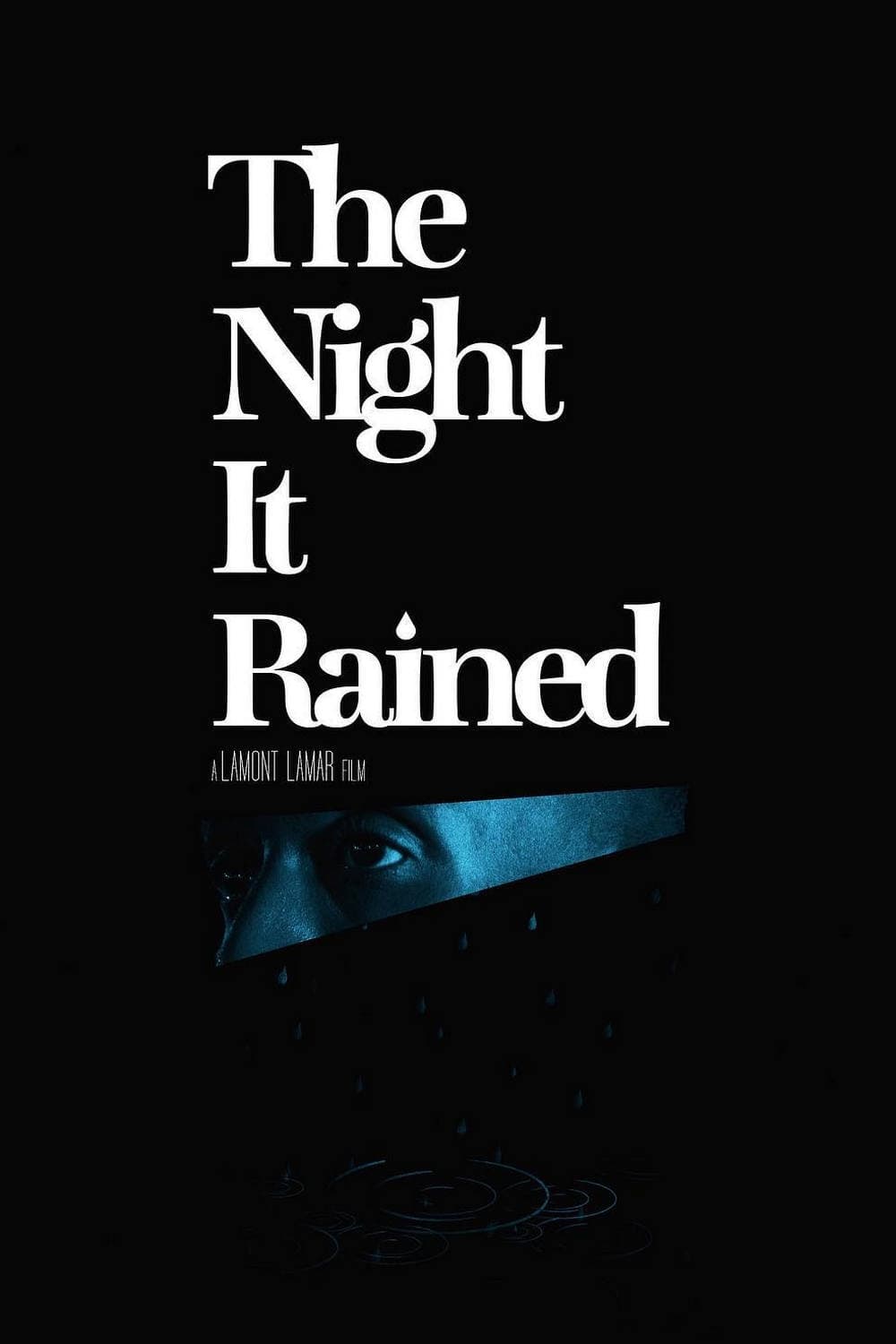The Night It Rained