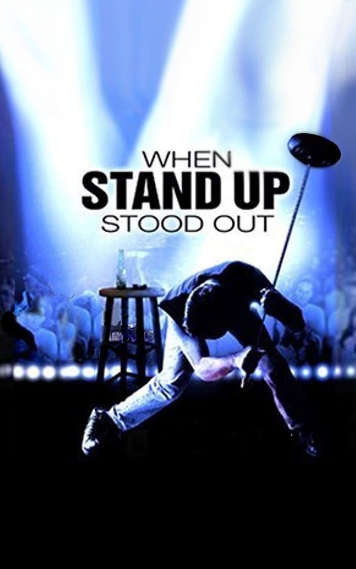 When Stand Up Stood Out (2003)