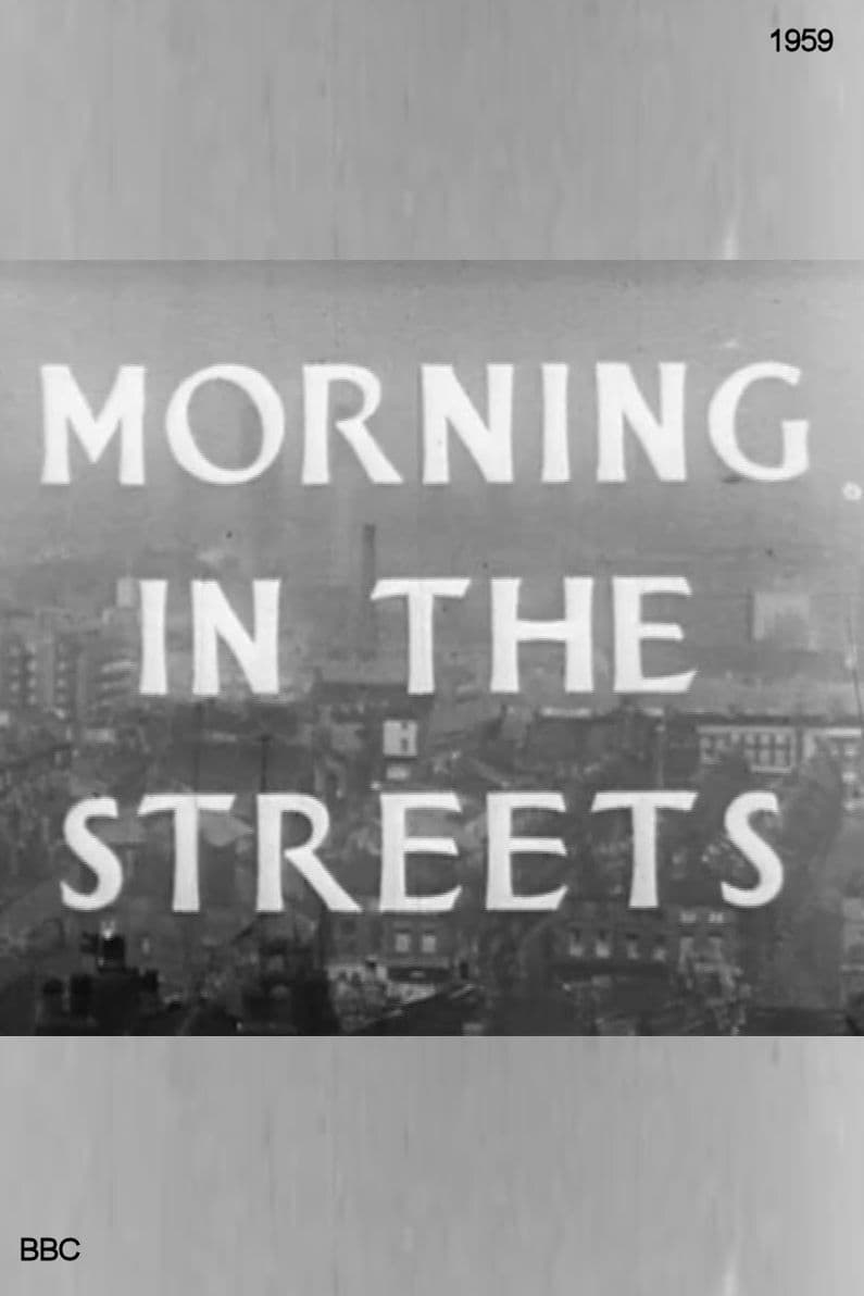 Morning in the Streets