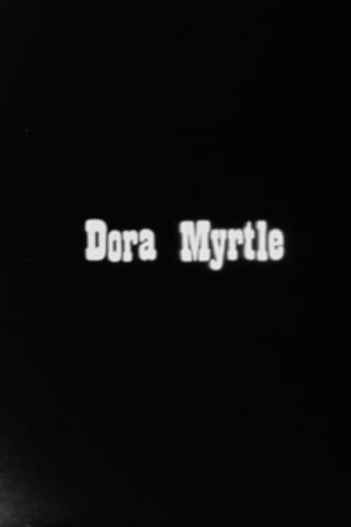 Dora Myrtle