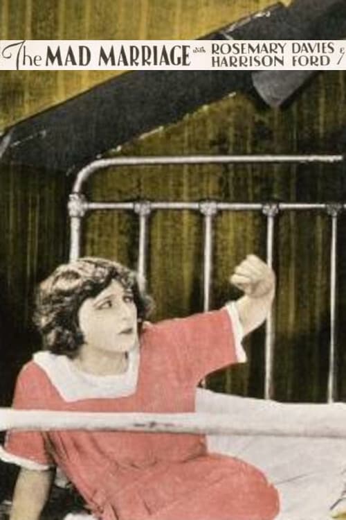 The Mad Marriage (1925)