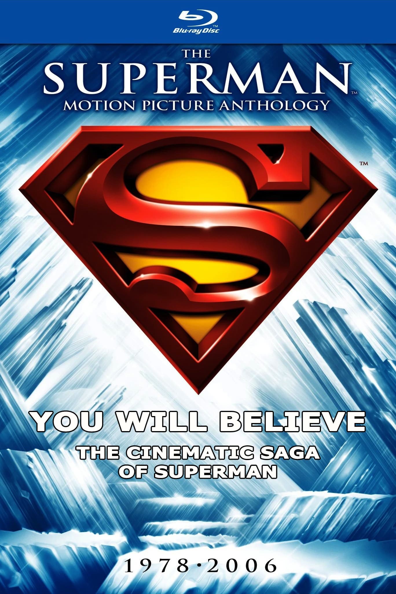 You Will Believe: The Cinematic Saga of Superman (2006)