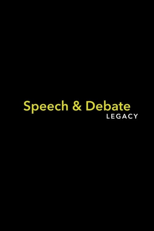 Speech & Debate: Legacy (2021)