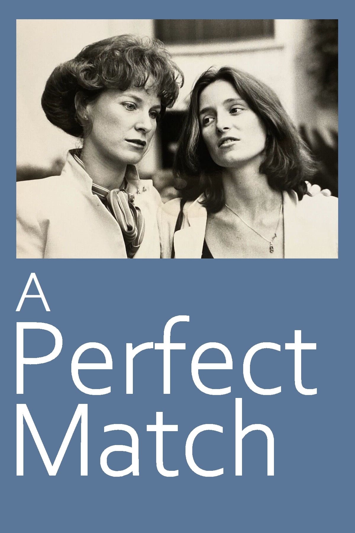 A Perfect Match (1980)