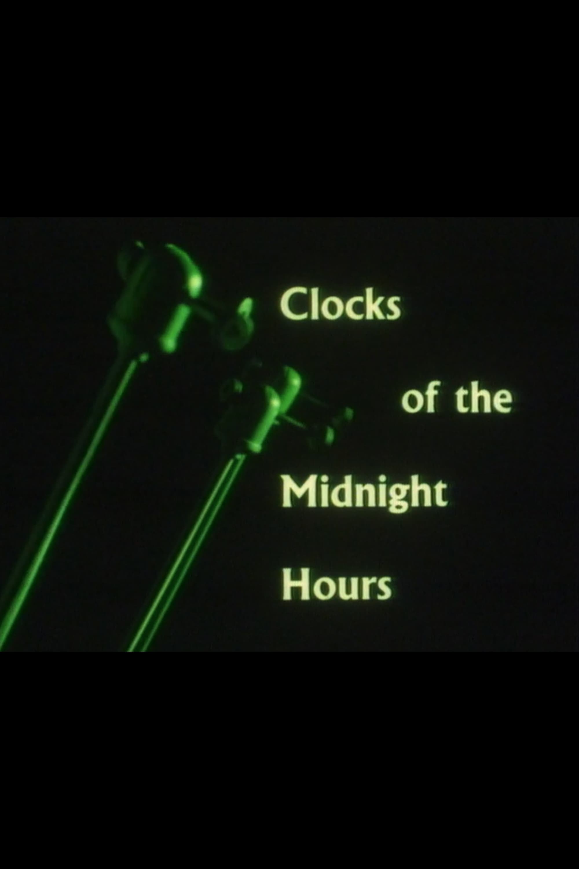 Clocks of the Midnight Hours