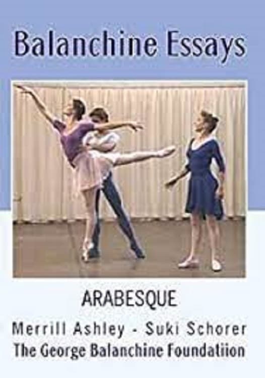 Balanchine Essays - Arabesque