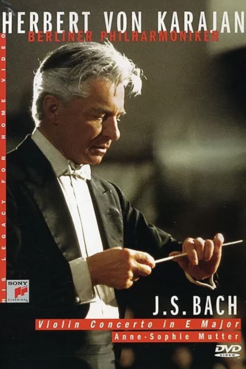 Karajan: Bach: Violin Concerto No. 2: New Year's Eve Concert 1984