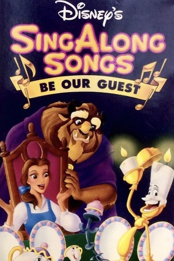 Disney's Sing-Along Songs: Be Our Guest