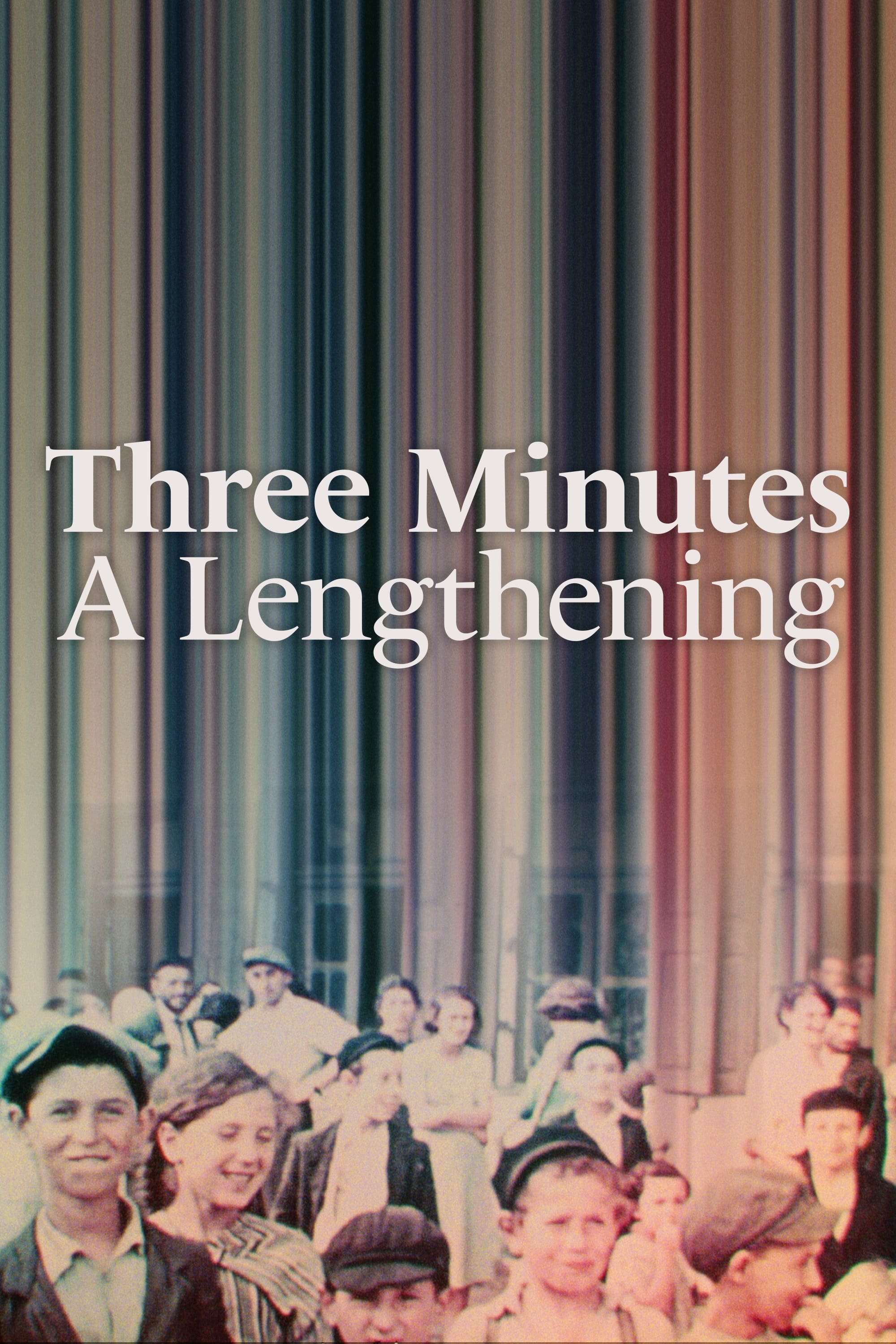 Three Minutes - A Lengthening (2021)