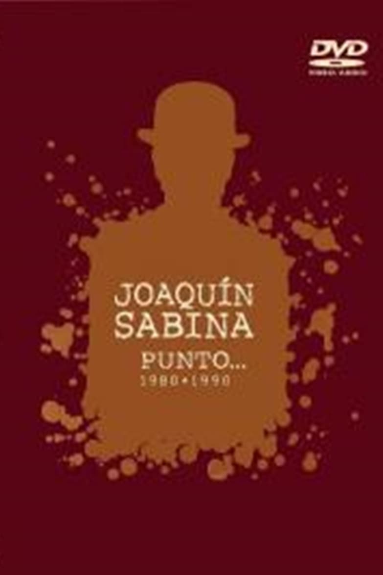 Joaquín Sabina - Punto... (1980-1990)