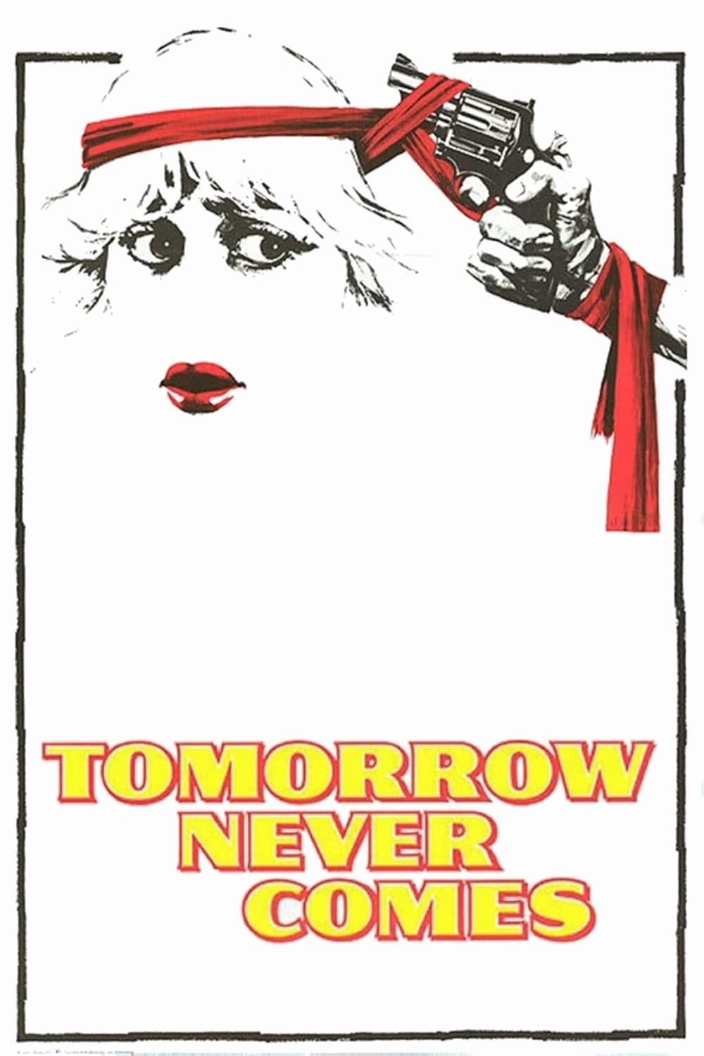 Tomorrow Never Comes (1978)