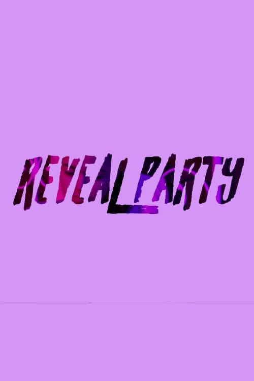 Reveal Party