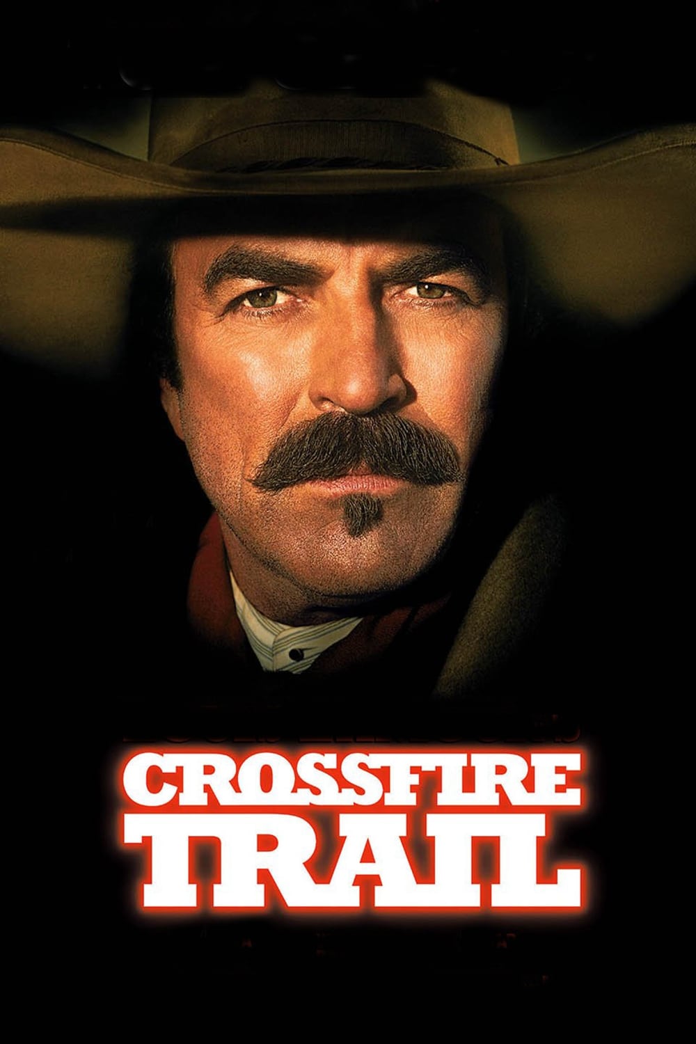 Crossfire Trail (2001)