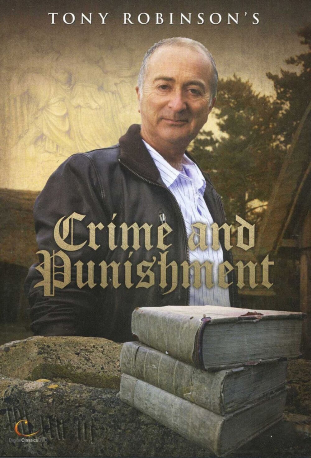 Tony Robinson's Crime and Punishment