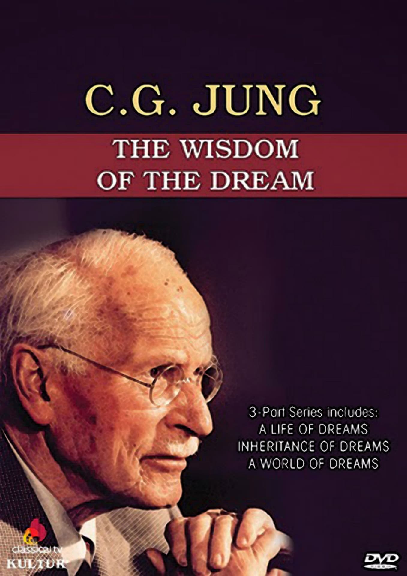C.G. Jung: Wisdom of the Dream