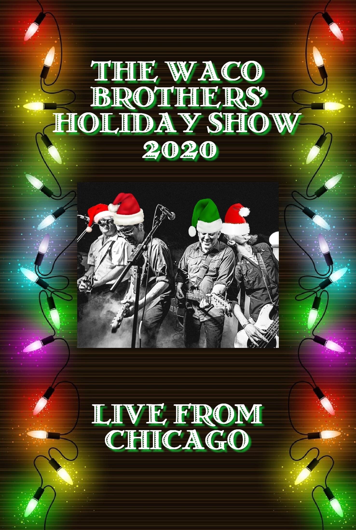 The Waco Brothers' Holiday Show