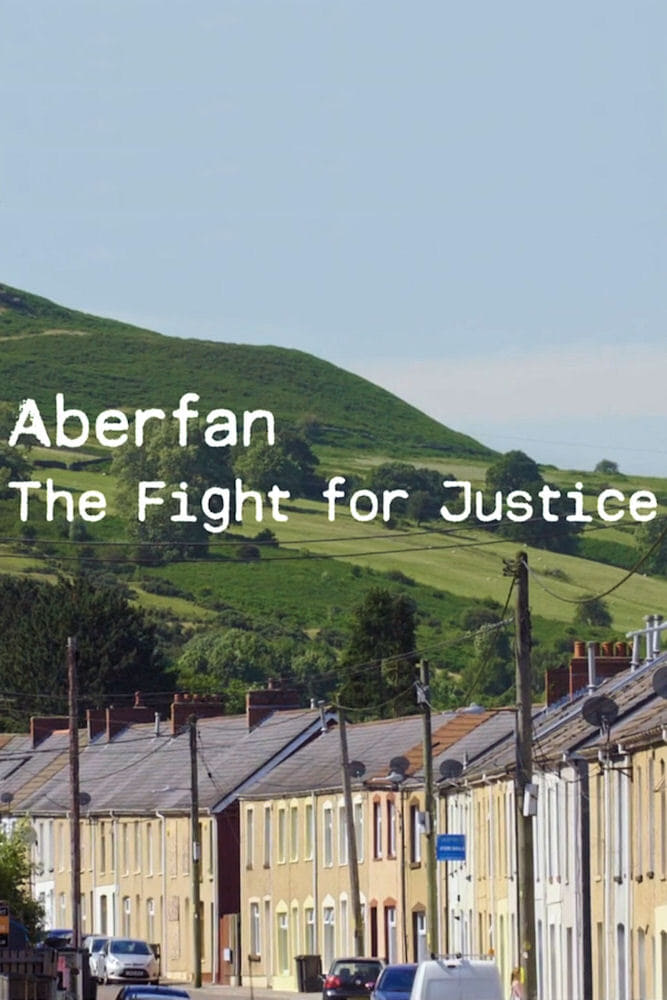 Aberfan: The Fight For Justice