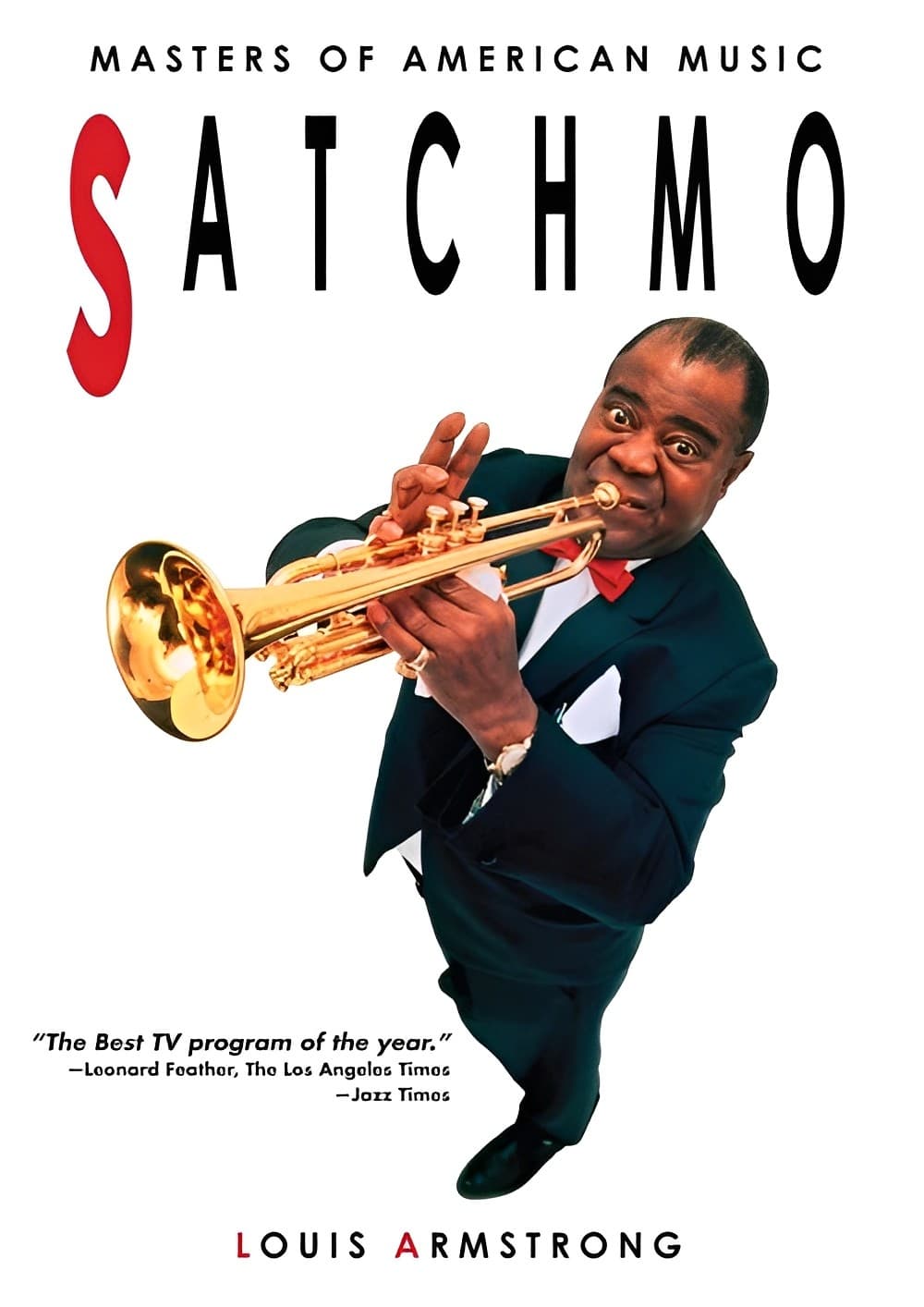 Satchmo: The Life of Louis Armstrong